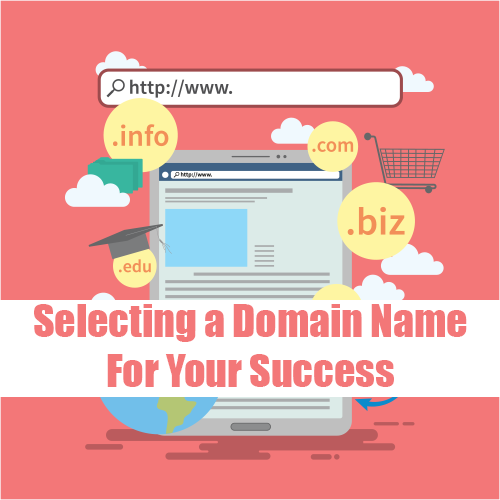 Selecting a Domain Name for Your Success