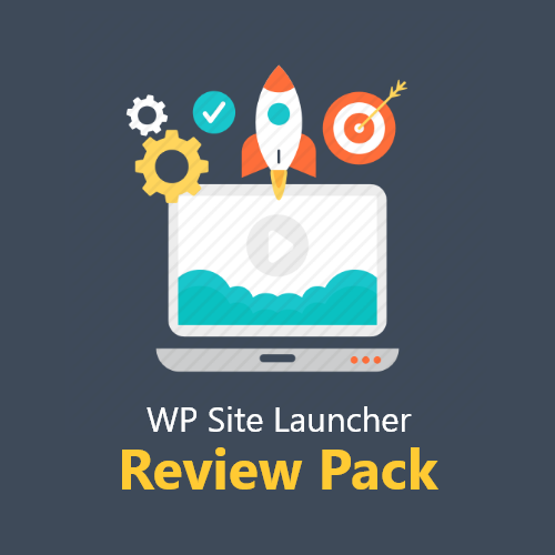 WP Site Launcher Review Pack